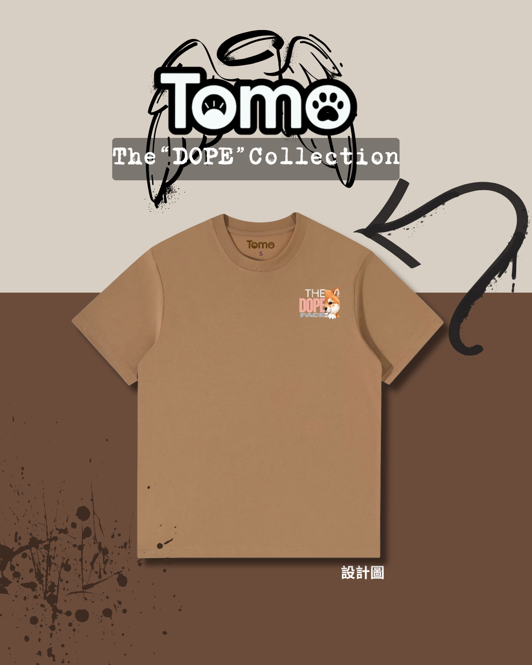 The “DOPE” Collection – 玩味潮流 TEE