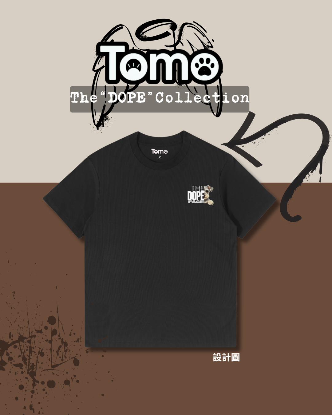 The “DOPE” Collection – 玩味潮流 TEE